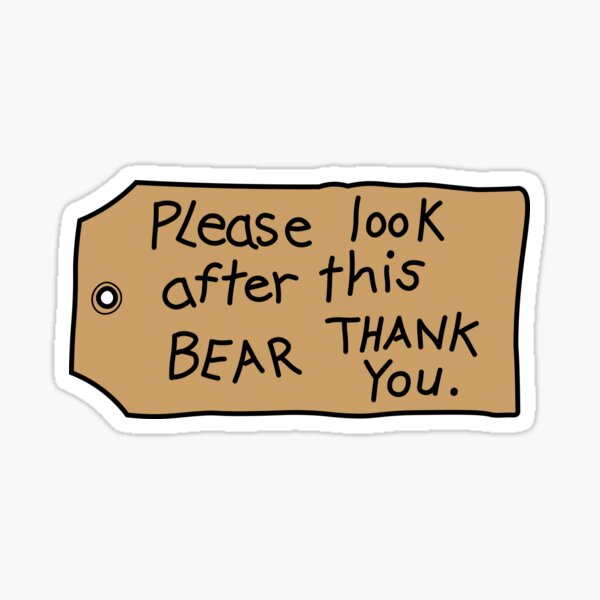 Please Look After This BEAR THANK YOU Paddington Bear Sticker For 