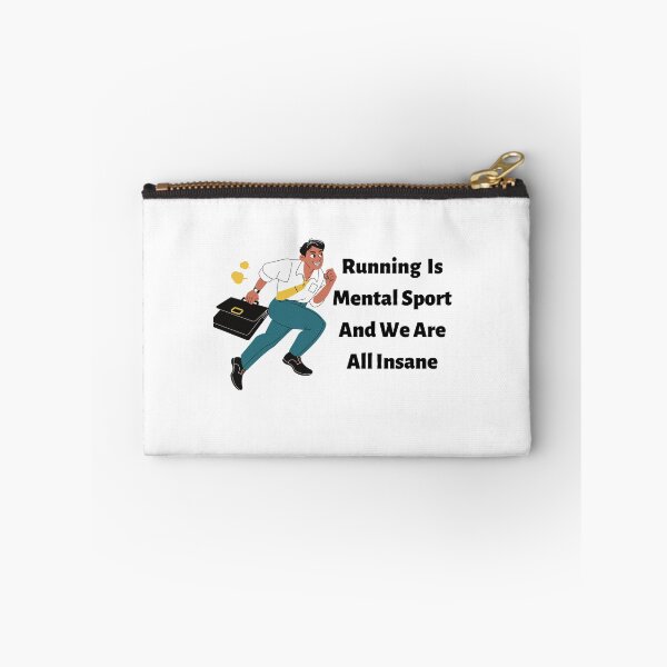 Item preview, Running Is Mental Sport And We Are All Insane Essentials & Products. designed and sold by Kalash12.