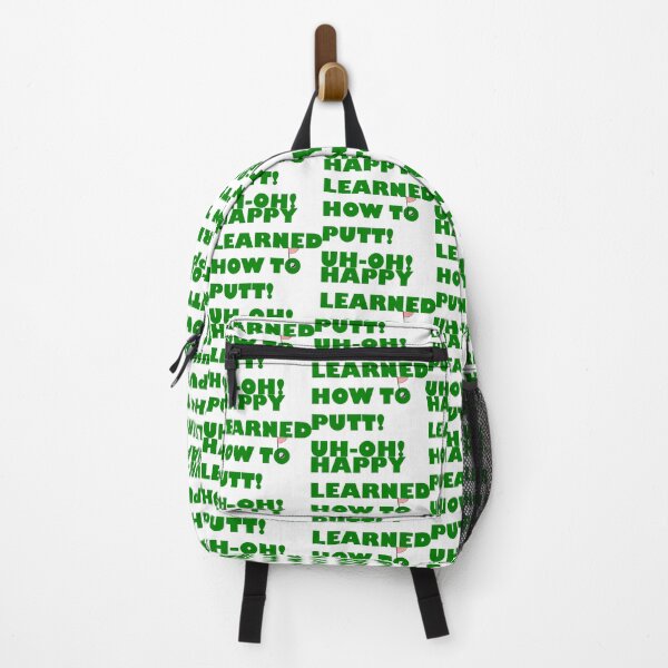 Item preview, HAPPY LEARNED HOW TO PUTT! UH-HO! designed and sold by DomGDesign.