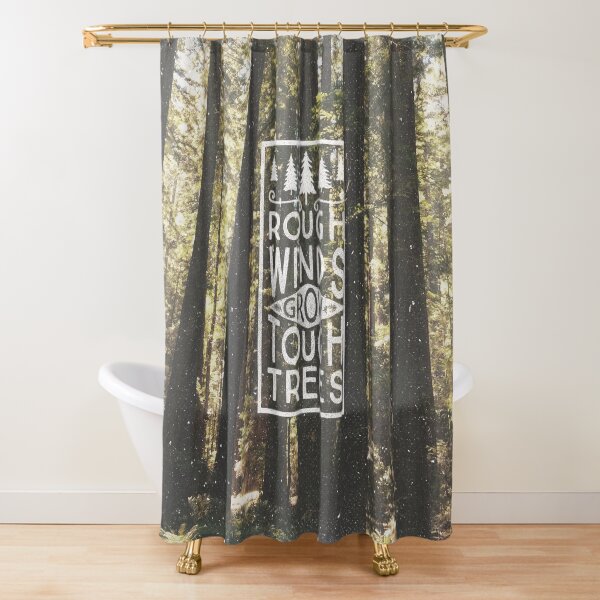 TOUGH TREES Shower Curtain