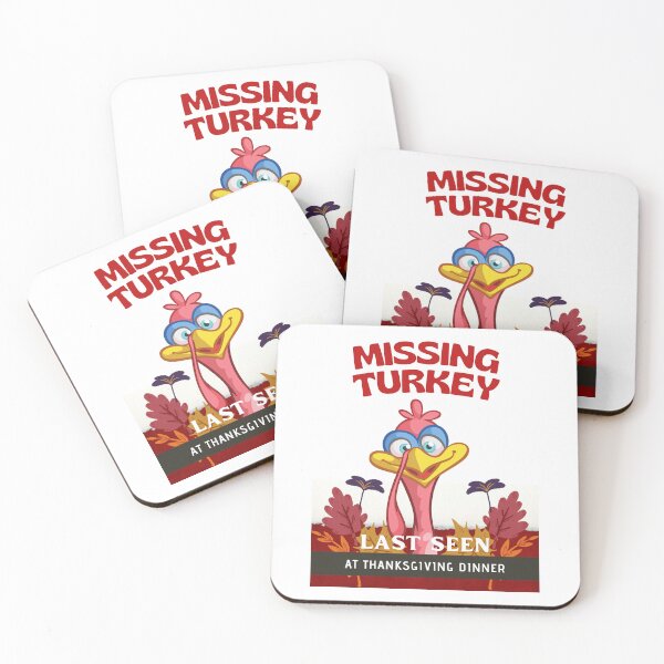 Item preview, Missing Turkey Last Seen At Thanksgiving Dinner designed and sold by Gaynor Burrows.