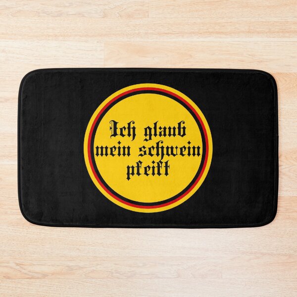 Artikelvorschau, Ich Glaub Mein Schwein Pfeift - Ich denke mein Schwein pfeift - Deutsche Sprüche entworfen und verkauft von JourneyCreative.