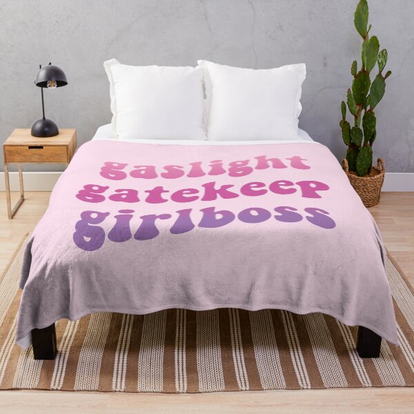Item preview, Gaslight Gatekeep Girlboss designed and sold by OldDannyBrown.