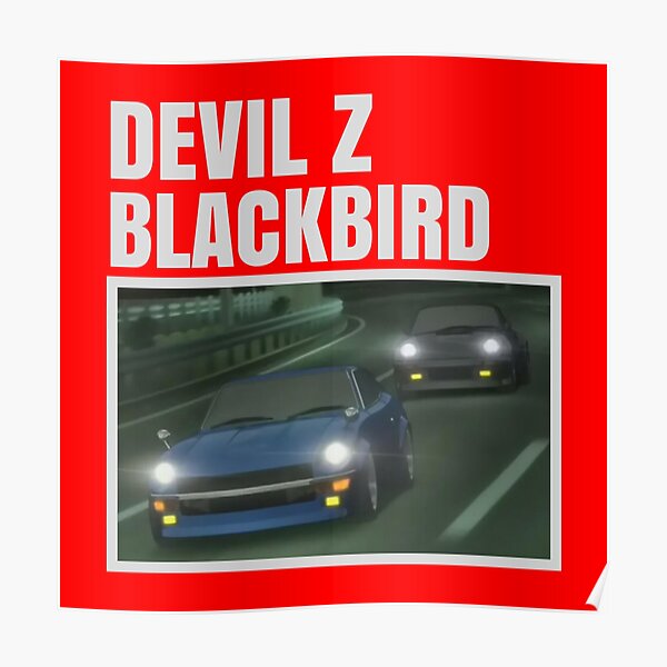 "Devil Z & Blackbird Wangan Midnight" Poster for Sale by MOTOSHIFT