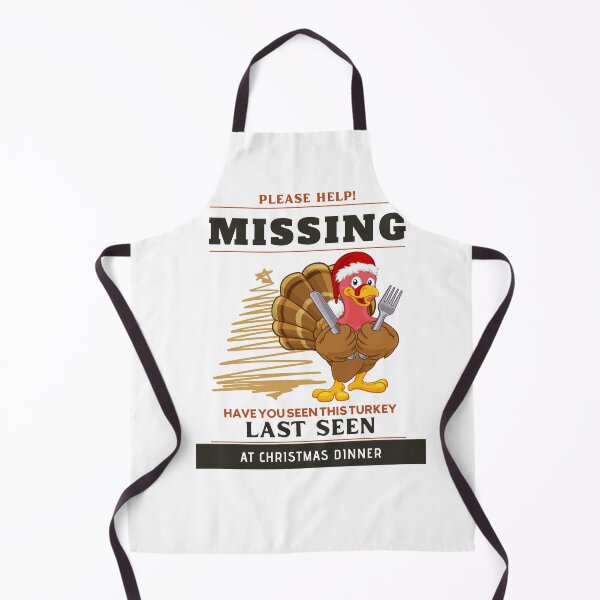 Item preview, Please Help Missing, Have You Seen This Turkey? Last Seen At Christmas Dinner designed and sold by Gaynor Burrows.