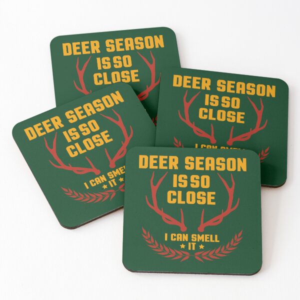 Item preview, Deer Season Is So Close I Can Smell               designed and sold by CoreyMooret.