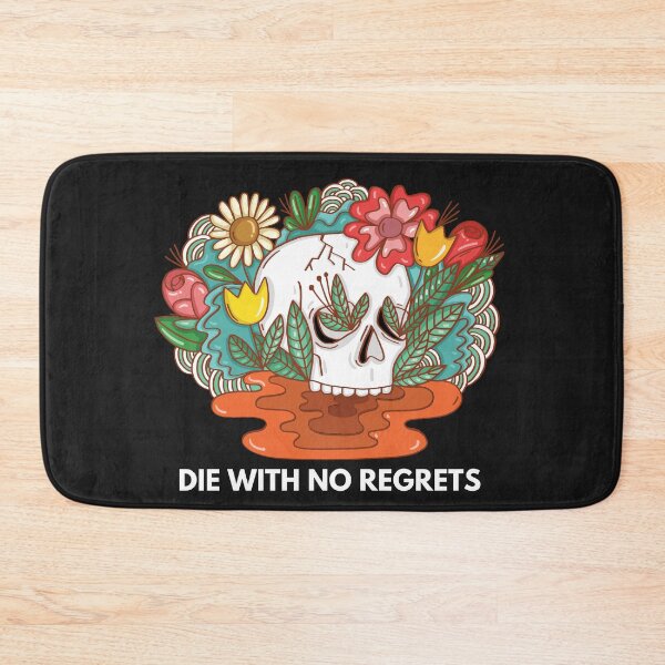 Item preview, Die with no regrets designed and sold by ProtonProject.