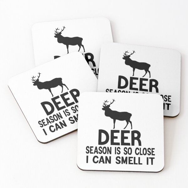 Item preview, Deer Season Is So Close I Can Smell    designed and sold by CoreyMooret.