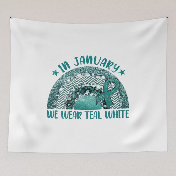 Item preview, In January We Wear Teal White - Cervical Cancer Awareness Month Rainbow Supporter Survivor  designed and sold by Style4You24.
