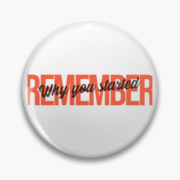 Item preview, Remember Why You Started designed and sold by LKDesigns24.