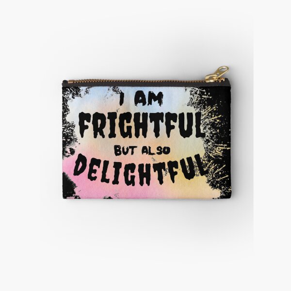 Item preview, I am frightful but also delightful designed and sold by Tanya Mihe.