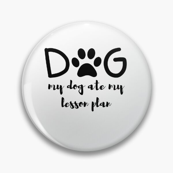 Item preview, my dog ate my lesson plan designed and sold by laiil.