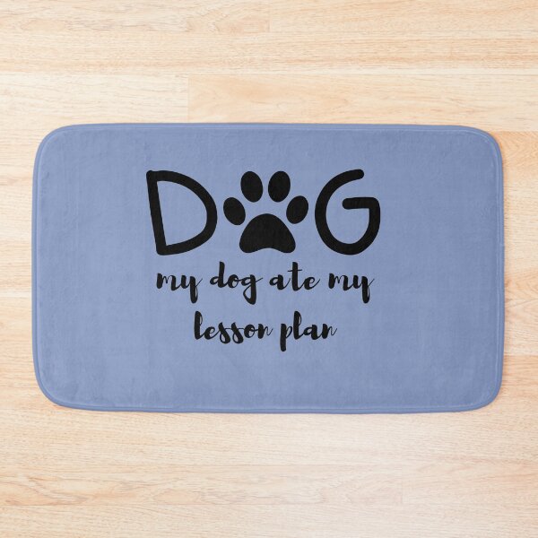Item preview, my dog ate my lesson plan designed and sold by laiil.