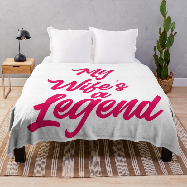 Item preview, My Wife's a Legend designed and sold by urbanbuzzz.
