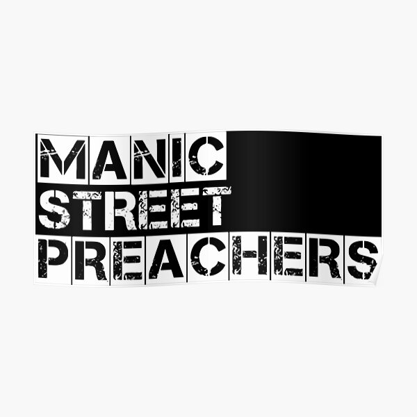 Manic Street Preachers Posters for Sale | Redbubble