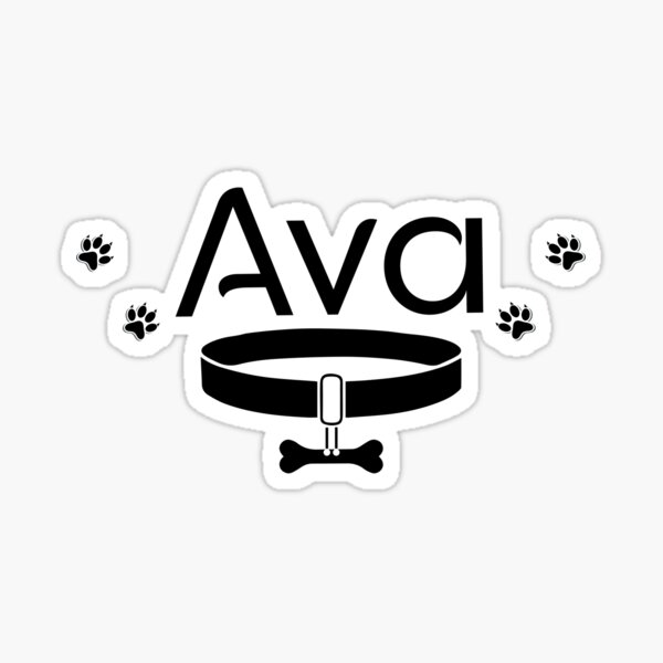 ava-pet-s-name-my-girl-dog-name-is-ava-ava-dog-s-name-sticker-for