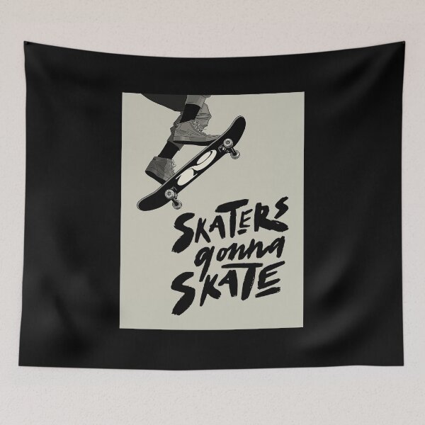 Item preview, Skaters Gonna Skate designed and sold by livasyczosek3.