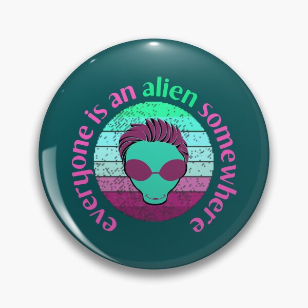 Item preview, everyone is an alien somewhere  designed and sold by QualityClothin.