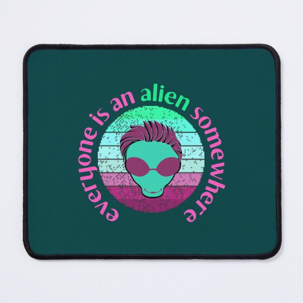 Item preview, everyone is an alien somewhere  designed and sold by QualityClothin.