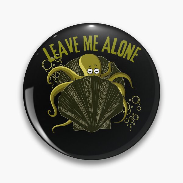 Item preview, Live me alone funny introvert octopus in shell designed and sold by reka88.