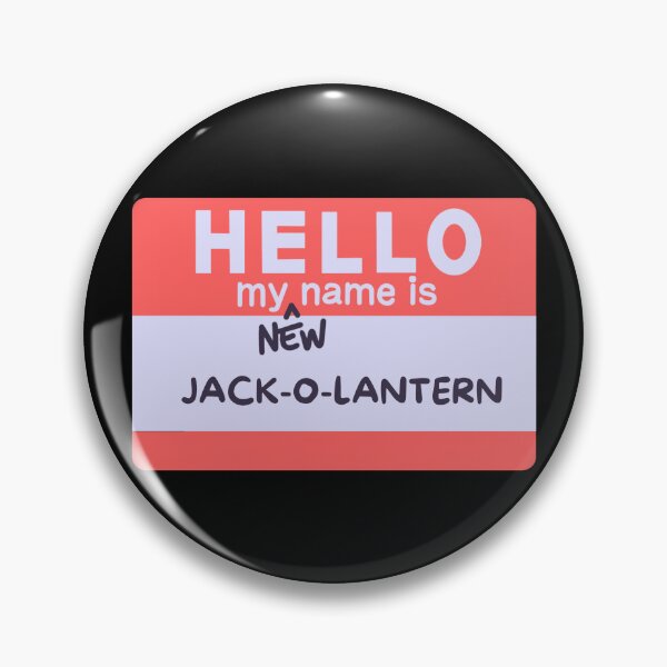 Item preview, Hello My New Name is Jack o lantern designed and sold by Pixelish.