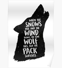 The Lone Wolf Dies, But The Pack Survives Poster