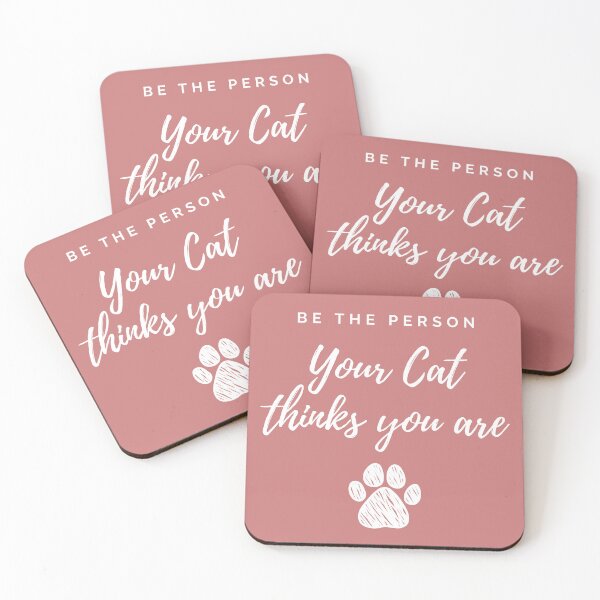 Item preview, Be the person your cat thinks you are designed and sold by Yulacreative.