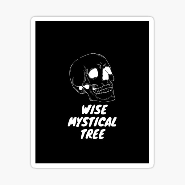 Wise Mystical Tree meme Sticker for Sale by T-Look in 2023