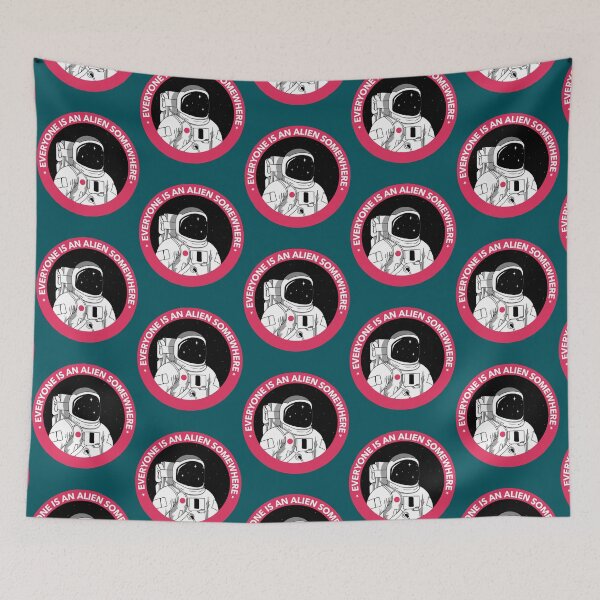 Item preview, Everyone is an Alien Somewhere                   designed and sold by QualityClothin.