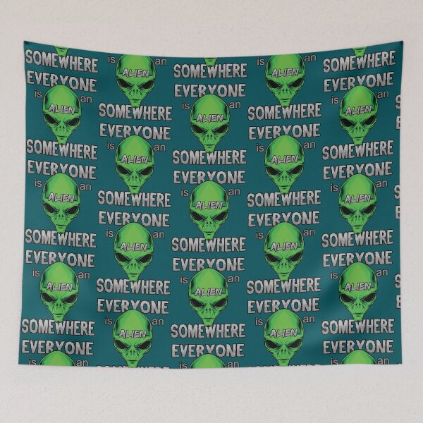 Item preview, Everyone is an Alien Somewhere                   designed and sold by QualityClothin.