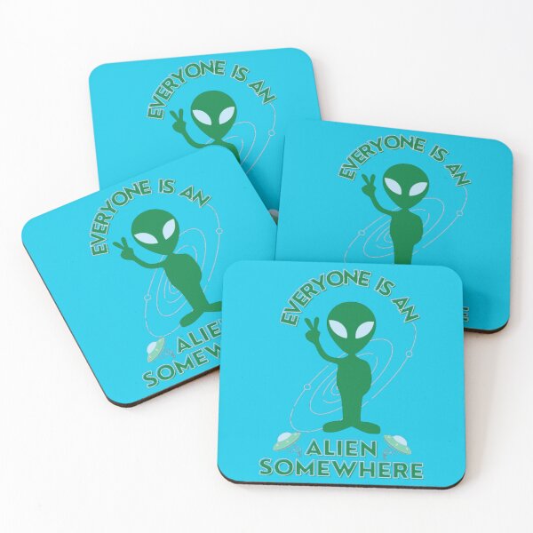 Item preview, Everyone is an Alien Somewhere                   designed and sold by QualityClothin.