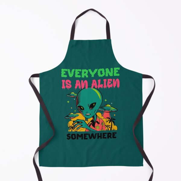 Item preview, Everyone is an Alien Somewhere designed and sold by QualityClothin.