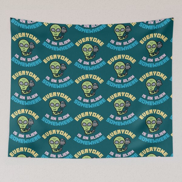 Item preview, Copy of everyone is an alien somewhere  designed and sold by QualityClothin.