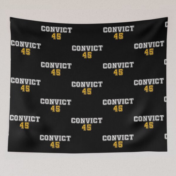Item preview, Convict 45 No One Man or Woman Is Above The Law USA   designed and sold by Cauliflowera.