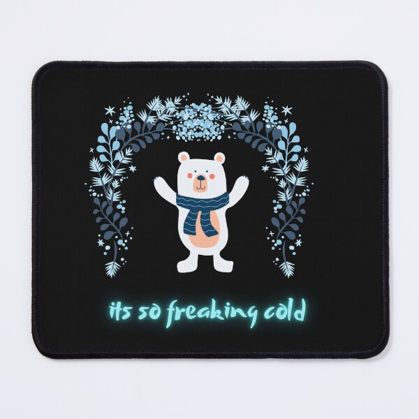Item preview,  Its So Freaking Cold designed and sold by ProjectOfColor.