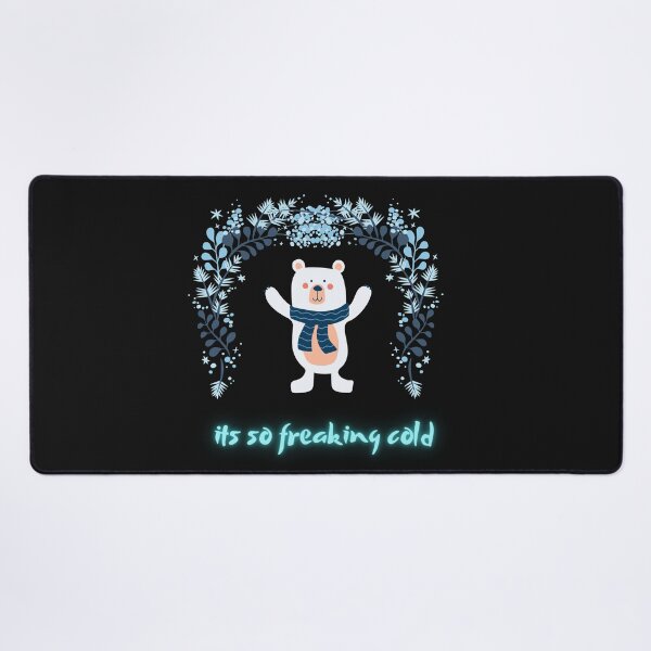 Item preview,  Its So Freaking Cold designed and sold by ProjectOfColor.