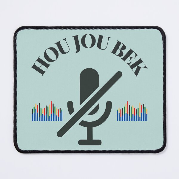 Item preview, Funny South African Afrikaans Hou Jou Bek designed and sold by KiffDesigns.