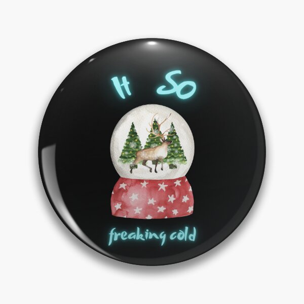 Item preview, Its So Freaking Cold designed and sold by ProjectOfColor.