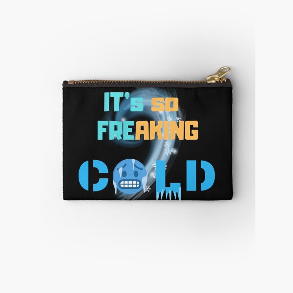 Item preview, Its So Freaking Cold designed and sold by ProjectOfColor.