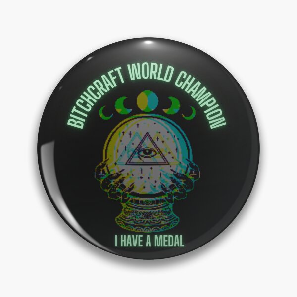 Item preview, Bitchcraft World Champion designed and sold by Vanessa Hogle.