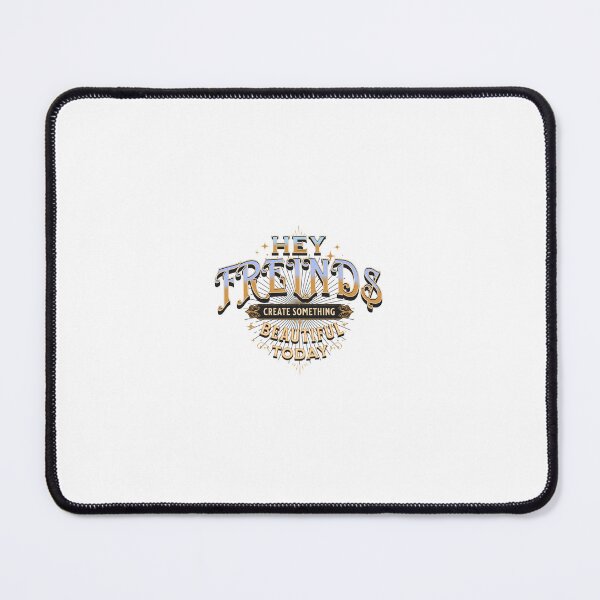Item preview, Hey friends create something beautiful today designed and sold by digitallyyour.