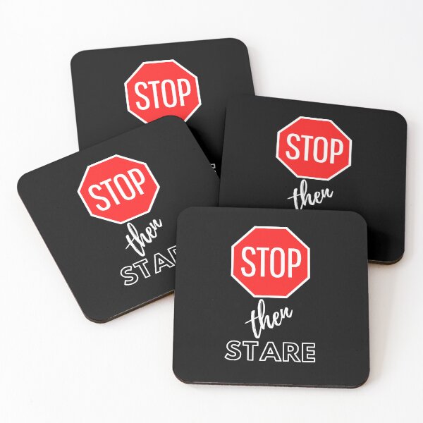 Item preview, STOP Then Stare Limited Edition White designed and sold by SpiffyD.