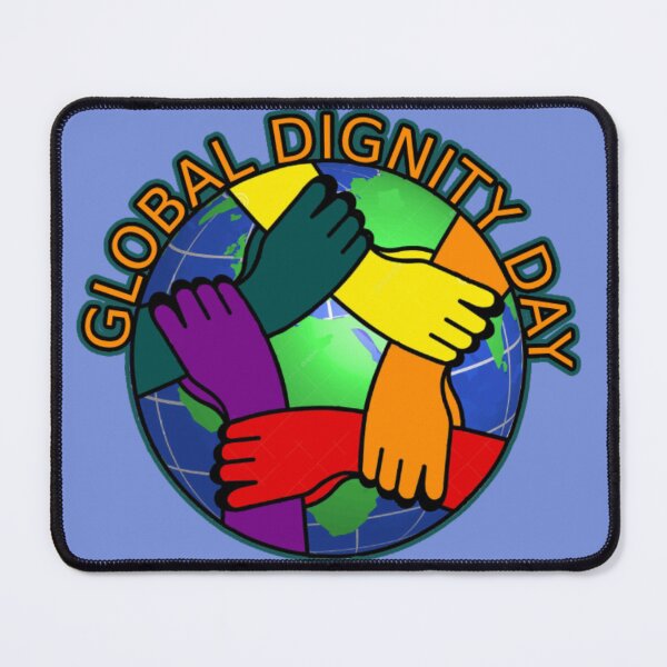 Item preview, Global Dignity Day designed and sold by vaske-bros.