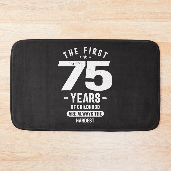 Item preview, The First 75 Years - 75th Birthday designed and sold by cidolopez.