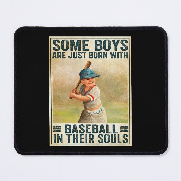 Item preview, Some Boys Are Just Born With Baseball In Their Souls designed and sold by khoucuetos.