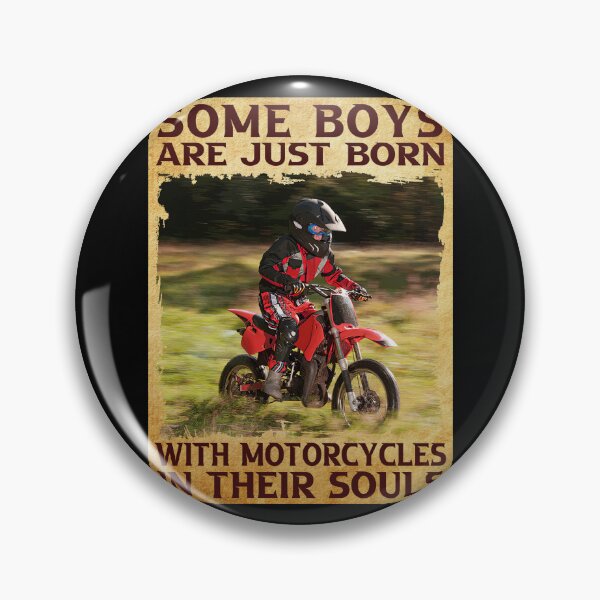 Item preview, Some Boys Are Just Born With Motorcycles In Their Souls designed and sold by khoucuetos.
