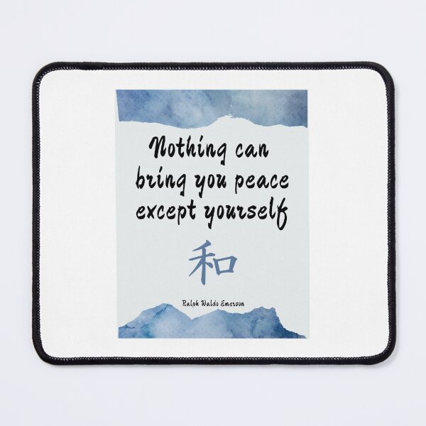 Item preview, Nothing can bring you peace except yourself. Ralph Waldo Emerson designed and sold by LifeWisdom.