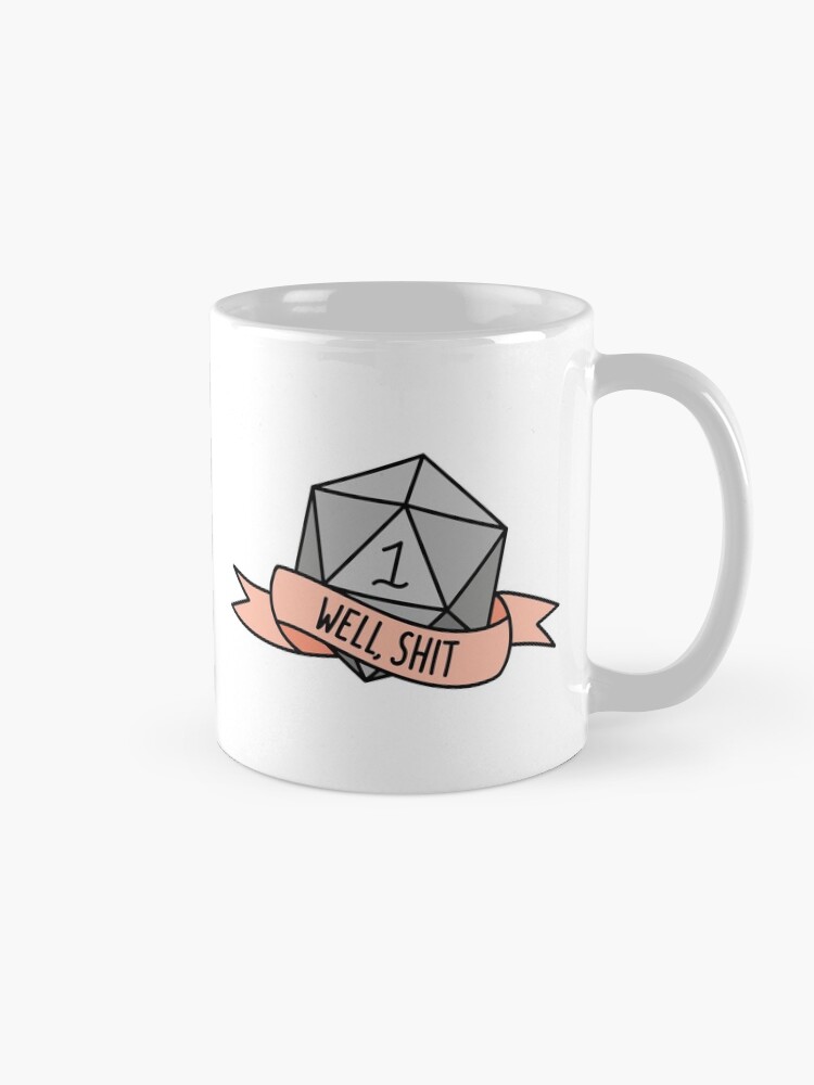 Thumbnail 5 of 6, Coffee Mug, D20 - Well, Shit designed and sold by HughAndWest.