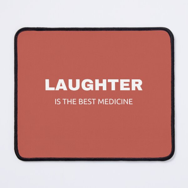 Item preview, LAUGHTER IS THE BEST MEDICINE designed and sold by Inspirationmotivation.