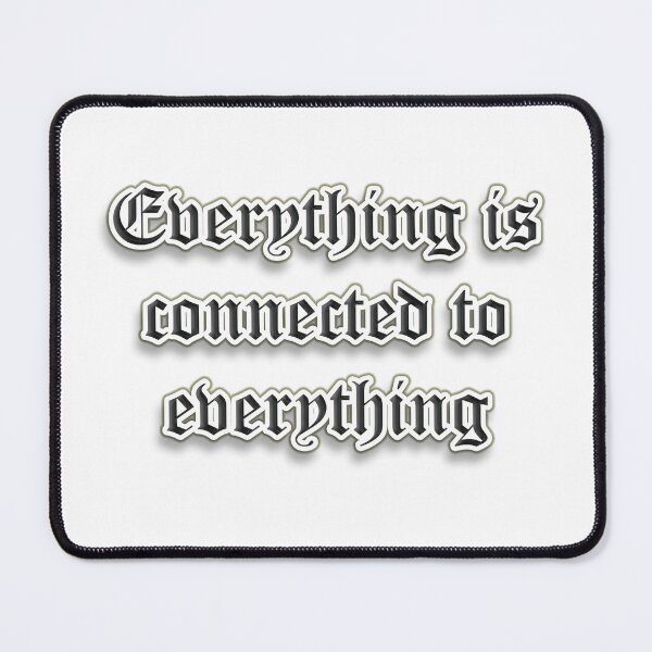 Item preview, Everything is connected to everything designed and sold by atelierallaire.